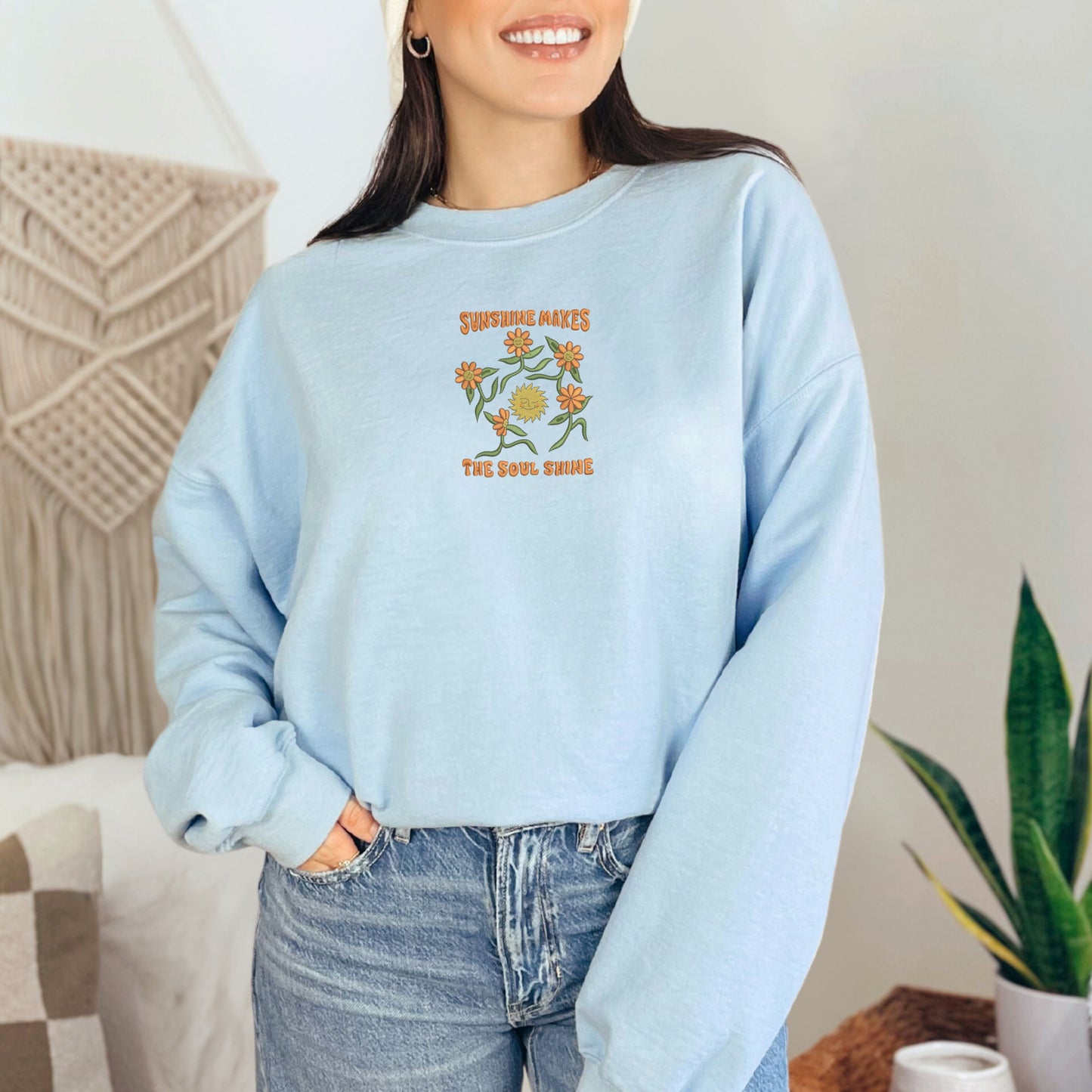 Sunshine Makes The Soul Shine Light Blue Sweatshirt